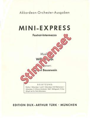 Willi Münch: Mini Express: Akkordeon Ensemble