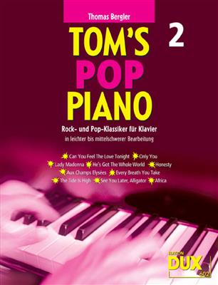 T. Bergler: Tom's Pop Piano 2: Klavier Solo