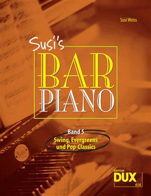 S. Weiss: Susis Bar Piano Band 5: Klavier Solo