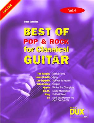 Best of Pop & Rock for Classical Guitar Vol. 4: Gitarre Solo