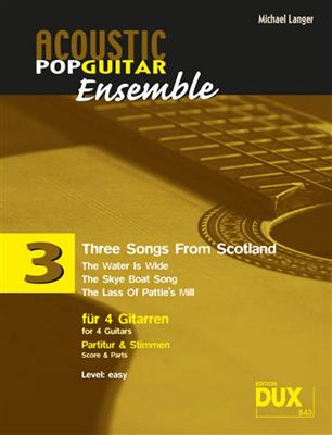 Michael Langer: Three Songs From Scotland: Gitarre Trio / Quartett