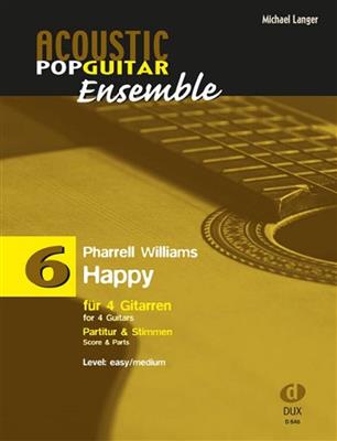 Pharrell Williams: Happy: (Arr. Michael Langer): Gitarre Trio / Quartett