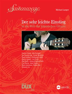 Michael Langer: Saitenwege Der sehr leichte Einstieg: Gitarre Solo