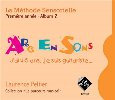 La Méthode Sensorielle - Première année - Album 2