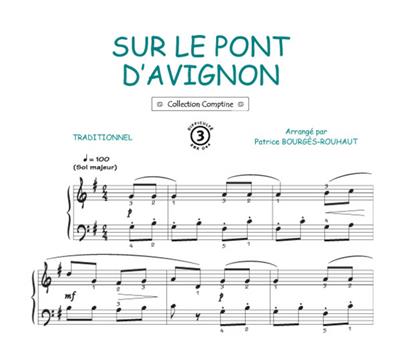 Sur le pont d'Avignon: (Arr. Patrice Bourgès): Klavier, Gesang, Gitarre (Songbooks)