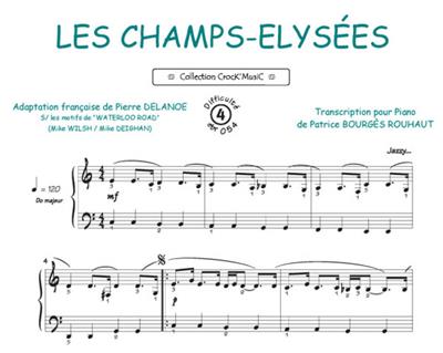Joe Dassin: Champs-Elysees (Collection Crock'MusiC): (Arr. Patrice Bourgès): Klavier Solo