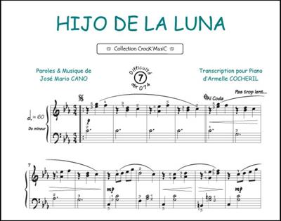 José Mario Cano: Hijo de la Luna (Collection Crock'MusiC): (Arr. Armelle Cocheril): Klavier Solo