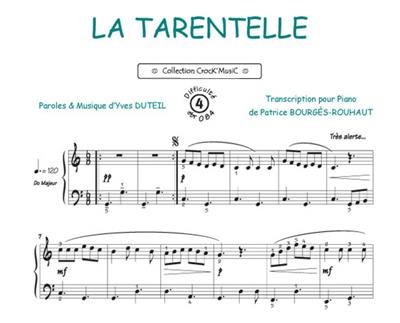 Yves Duteil: La tarentelle: (Arr. Patrice Bourgès): Klavier Solo