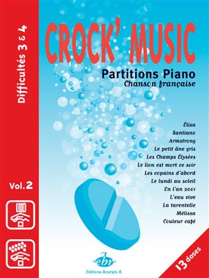 Patrice Bourgès-Rouault: Recueil CrocK'MusiC Volume 2: (Arr. Armelle Cocheril): Klavier Solo