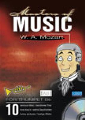 Wolfgang Amadeus Mozart: Masters Of Music - W.A. Mozart: (Arr. Marty O'Brien): Trompete Solo