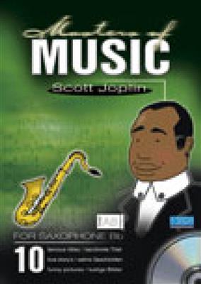 Scott Joplin: Masters Of Music - Scott Joplin: (Arr. Marty O'Brien): Saxophon