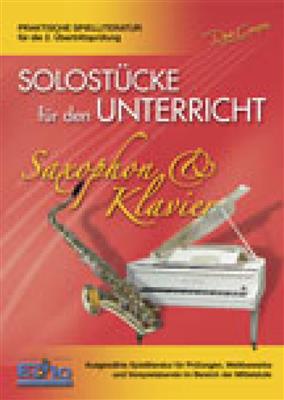 Solostücke für den Unterricht (Saxophon & Klav.): Saxophon