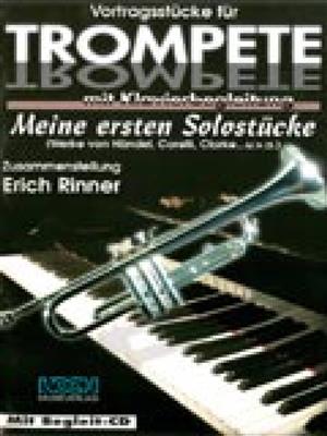 Erich Rinner: Meine ersten Solostücke 1 (Trompete & Klavier): Trompete mit Begleitung