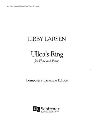 Libby Larsen: Ulloa's Ring: Flöte mit Begleitung