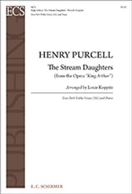 Henry Purcell: King Arthur: The Stream Daughters: (Arr. Henry Clough-Leighter): Frauenchor mit Klavier/Orgel