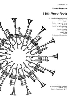 Daniel Pinkham: Little Brass Book: Blechbläser Ensemble