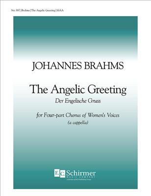 Johannes Brahms: Marienlieder: No. 1 The Angelic Greeting: (Arr. E. Harold Geer): Frauenchor A cappella