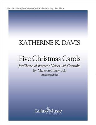 Five Christmas Carols: Frauenchor A cappella