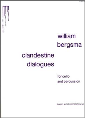 William Bergsma: Clandestine Dialogues: Cello mit Begleitung