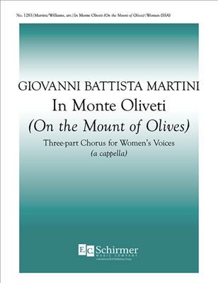 Giovanni Battista Martini: On the Mount of Olives: Frauenchor A cappella