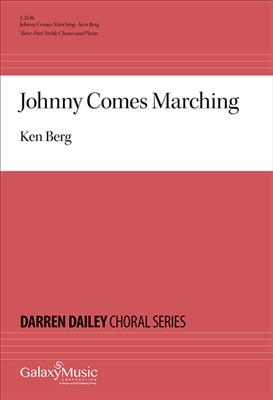 Ken Berg: Johnny Comes Marching: Frauenchor mit Klavier/Orgel