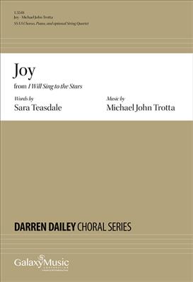 Michael John Trotta: Joy: Frauenchor mit Ensemble