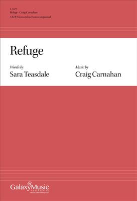 Craig Carnahan: Refuge: Gemischter Chor A cappella