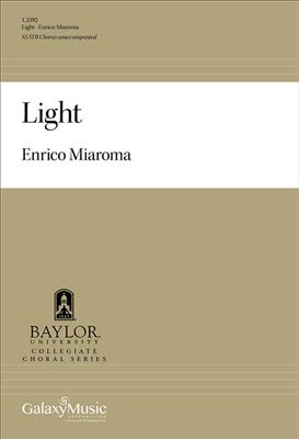 Enrico Miaroma: Light: Gemischter Chor A cappella