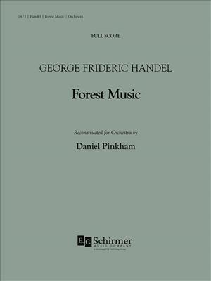 Georg Friedrich Händel: Forest Music: Streichorchester mit Solo