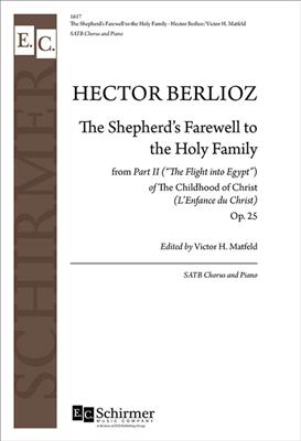Hector Berlioz: L'Enfance du Christ: (Arr. Henry Clough-Leighter): Gemischter Chor mit Klavier/Orgel