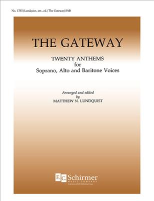 The Gateway Choir Book: (Arr. Katherine K. Davis): Gemischter Chor mit Begleitung