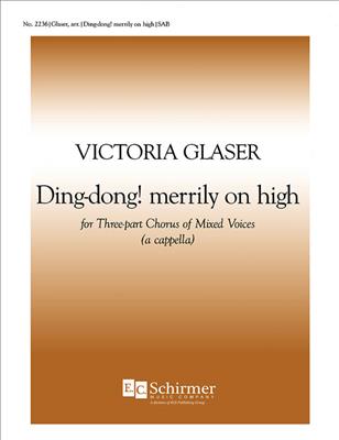 Ding-Dong! Merrily on High: Gemischter Chor mit Begleitung