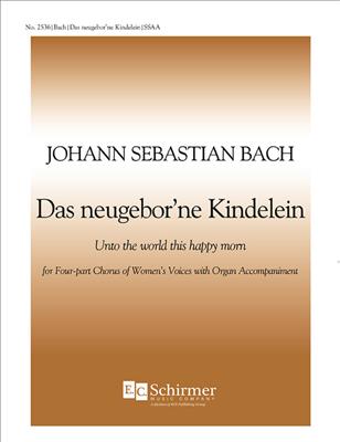 Johann Sebastian Bach: Cantata 122: (Arr. Victoria Glaser): Frauenchor mit Klavier/Orgel