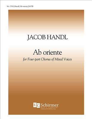 Jacob Handl: Ab oriente: Gemischter Chor mit Begleitung