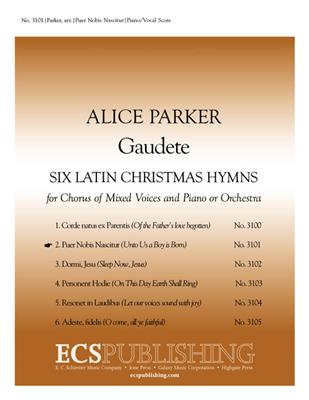 Alice Parker: Gaudete: No. 2. Puer nobis nascitur: Gemischter Chor mit Ensemble