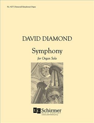David Diamond: Symphony for Organ: Orgel