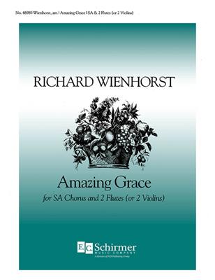 Richard Wienhorst: Amazing Grace: Frauenchor mit Ensemble