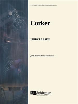 Libby Larsen: Corker: Klarinette mit Begleitung