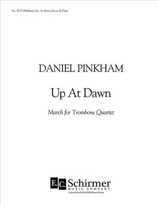 Daniel Pinkham: Up At Dawn: Posaune Ensemble