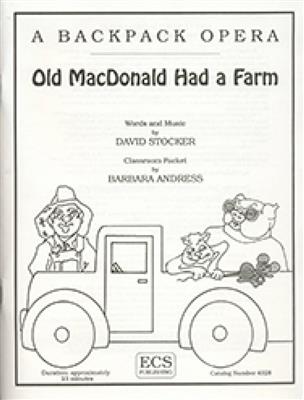 David Stocker: A Backpack Opera: Old MacDonald Had A Farm: Kinderchor