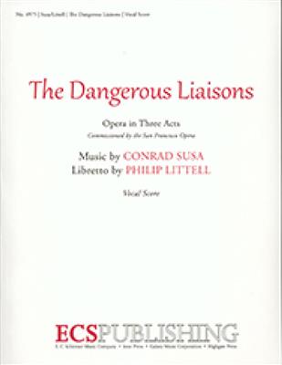 Conrad Susa: The Dangerous Liaisons: Gemischter Chor mit Ensemble