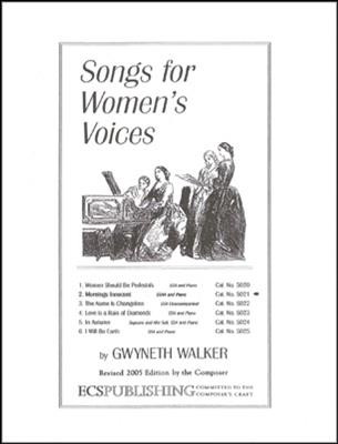 Gwyneth Walker: Songs for Women's Voices: No. 2. Mornings Innocent: Frauenchor mit Ensemble