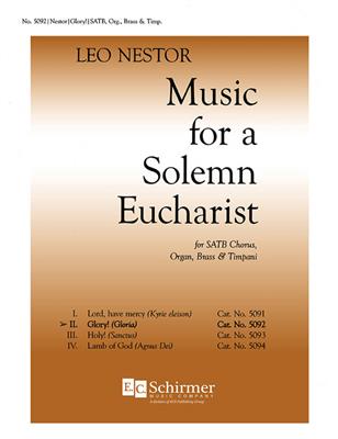 Leo Nestor: Music for a Solemn Eucharist: No. 2. Glory!: Gemischter Chor mit Ensemble