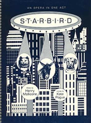 Henry Mollicone: Starbird: (Arr. Robert Schuneman): Gemischter Chor mit Ensemble
