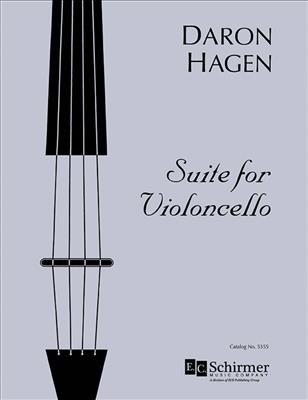 Daron Hagen: Suite for Violoncello: Cello Solo