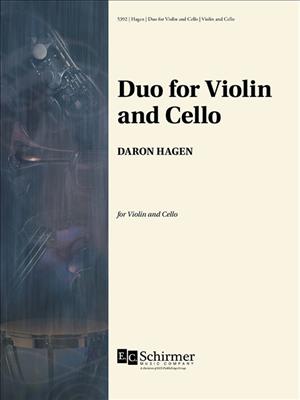 Daron Hagen: Duo for Violin and Cello: Streicher Duett