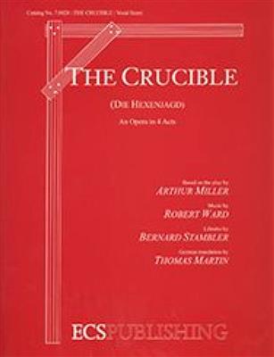 Robert Ward: The Crucible: Orchester