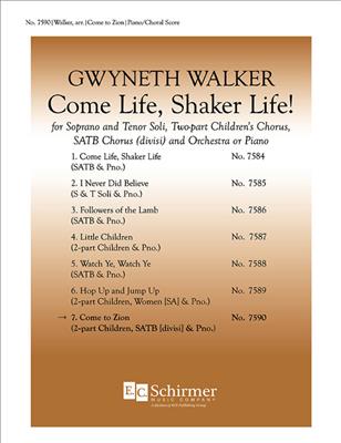 Come Life, Shaker Life! No. 7 Come to Zion: Kinderchor