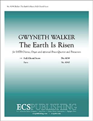 Gwyneth Walker: The Earth Is Risen: Gemischter Chor mit Ensemble