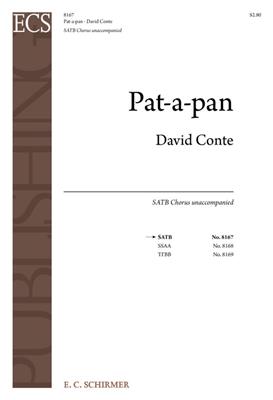 David Conte: Pat-a-pan: Gemischter Chor A cappella